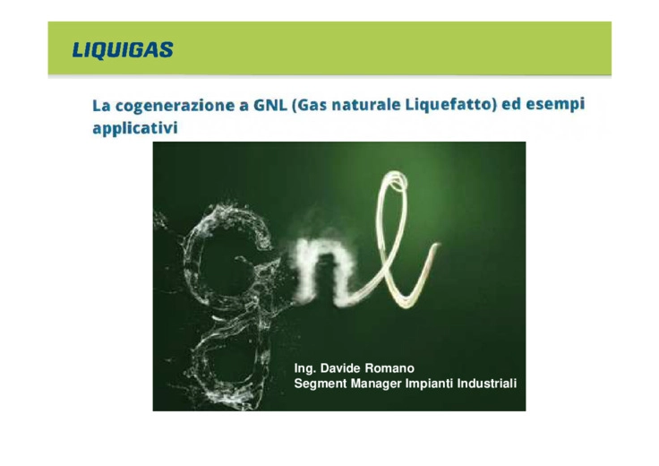La cogenerazione a GNL (Gas naturale Liquefatto) ed esempi applicativi