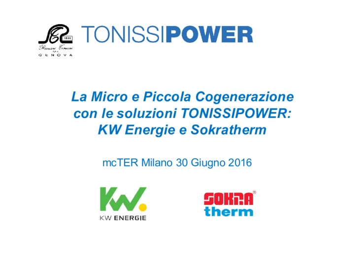 La Micro e Piccola Cogenerazione con le soluzioni TONISSIPOWER: KW Energie e Sokratherm