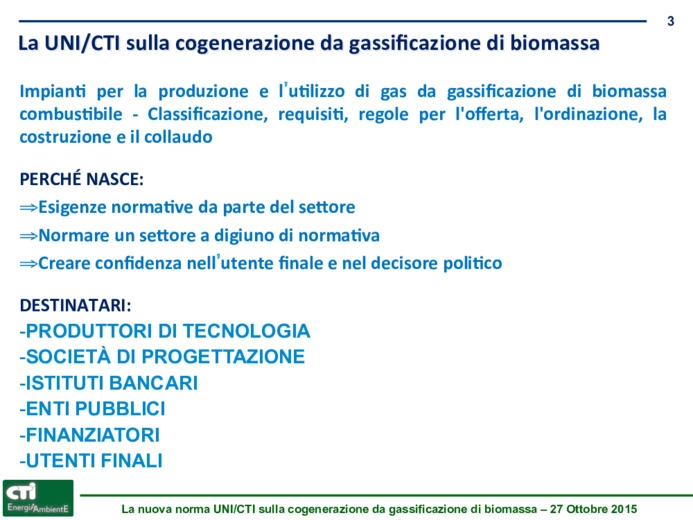 La nuova norma UNI/CTI sulla cogenerazione da gassificazione di biomassa