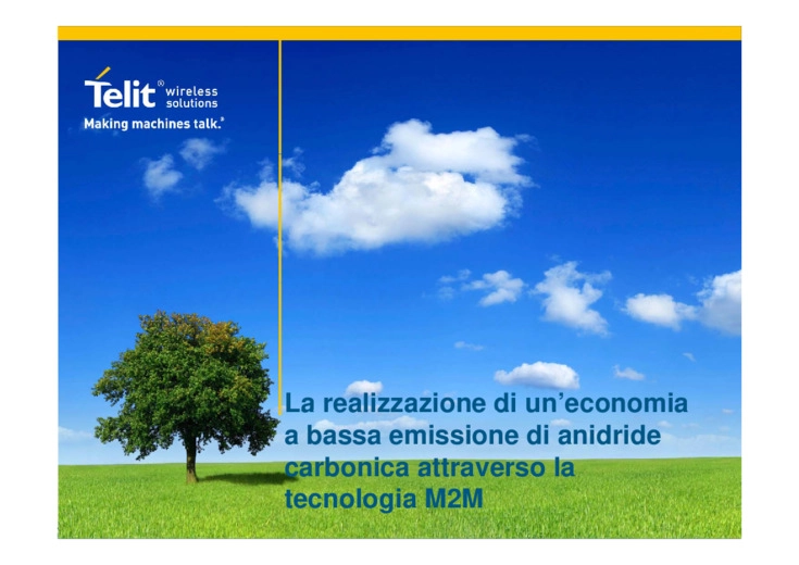 La realizzazione di un economia a bassa emissione di anidride carbonica attraverso la tecnologia M2M