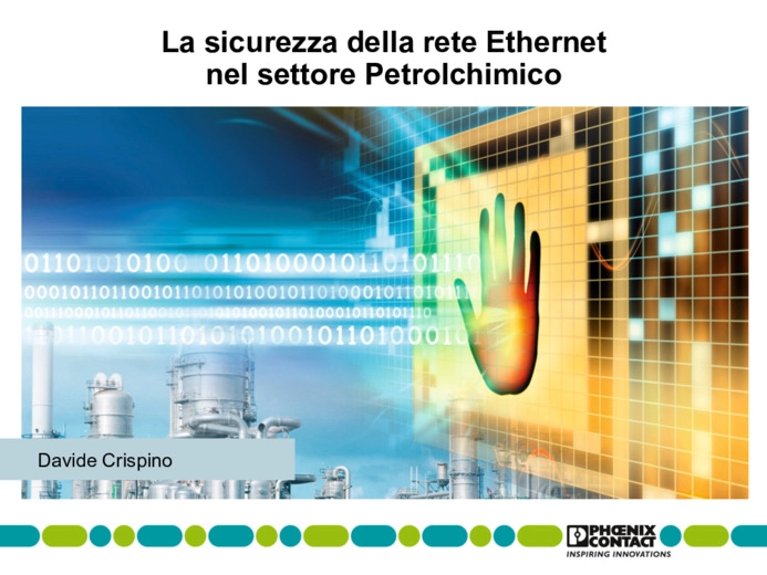 La sicurezza della rete Ethernet nel settore Petrolchimico