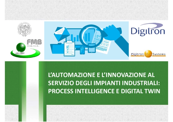 Automazione e innovazione al servizio degli impianti industriali: process intelligence e digital twin