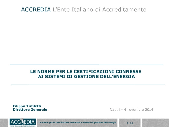 Le norme per le certificazioni connesse ai sistemi di gestione dell'energia