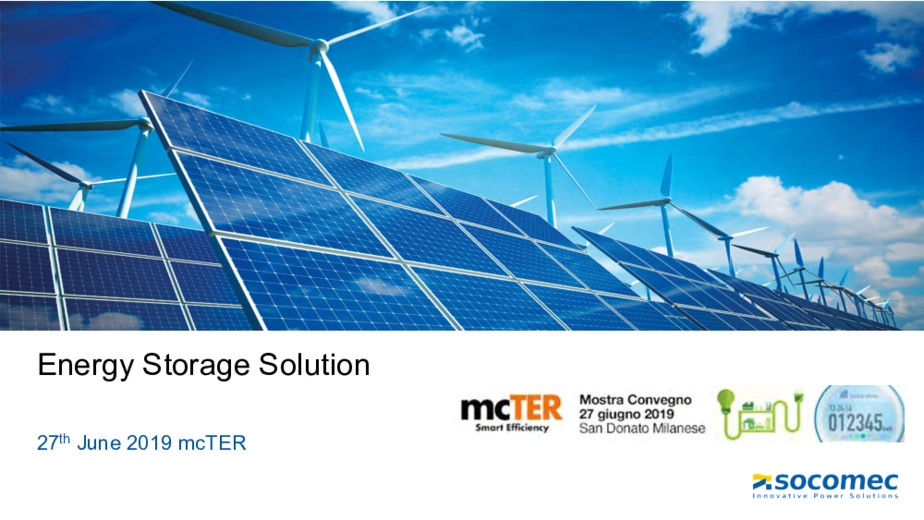 Le soluzioni ed Applicazioni Battery Energy Storage powered by Socomec