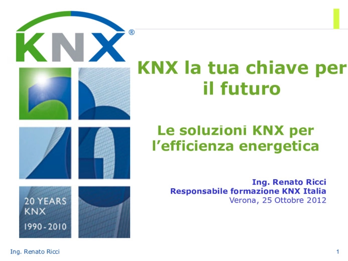 Le soluzioni KNX per l’efficienza energetica - Un caso di