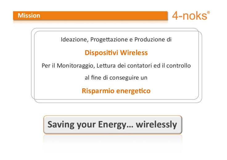 Le soluzioni wireless di 4-noks per il monitoraggio e il risparmio di energia