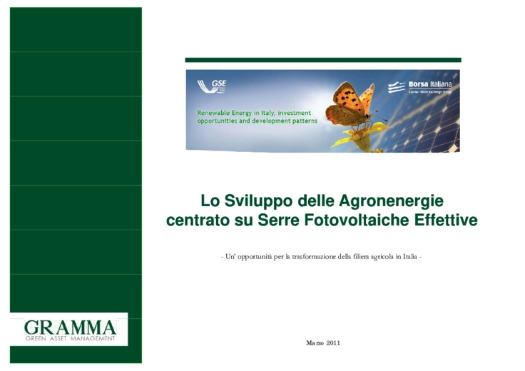 Lo sviluppo delle agronenergie centrato su serre fotovoltaiche effettive