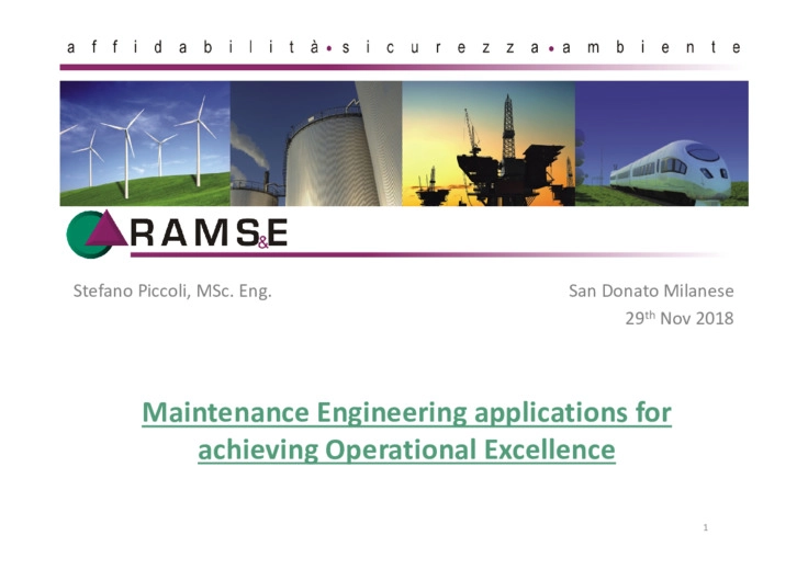 Maintenance Engineering applications for achieving Operational Excellence