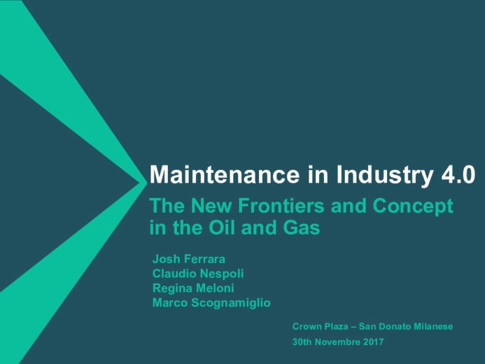 Manutenzione 4.0 e Oil & Gas: le nuove frontiere per la Manutenzione di Impianti