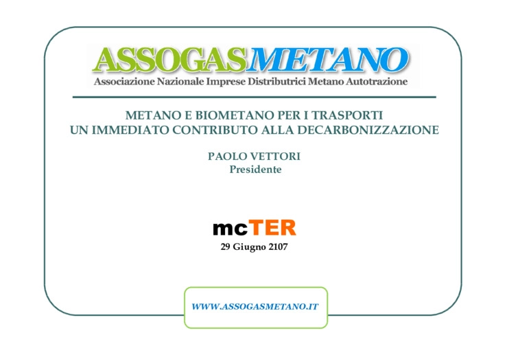 Metano e Biometano per i trasporti: un immediato contributo alla decarbonizzazione