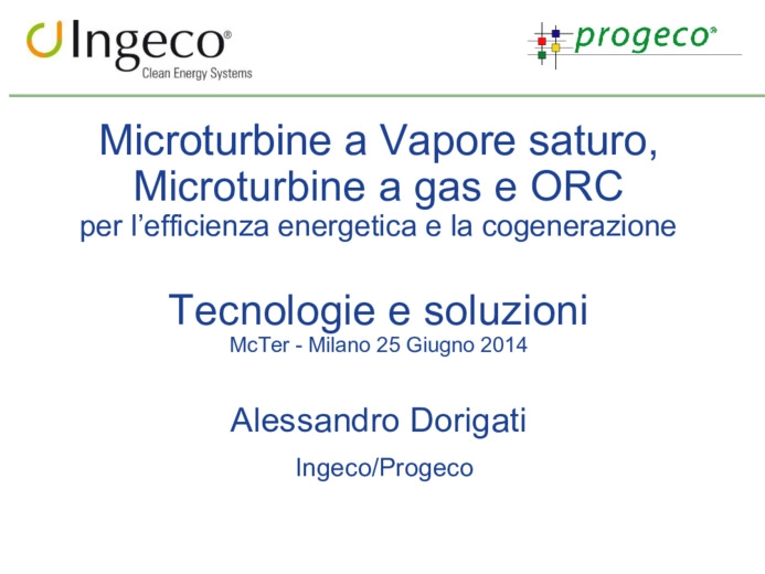 Microturbine a Vapore saturo in contropressione, Microturbine a gas e ORC per efficienza energetica e cogenerazione