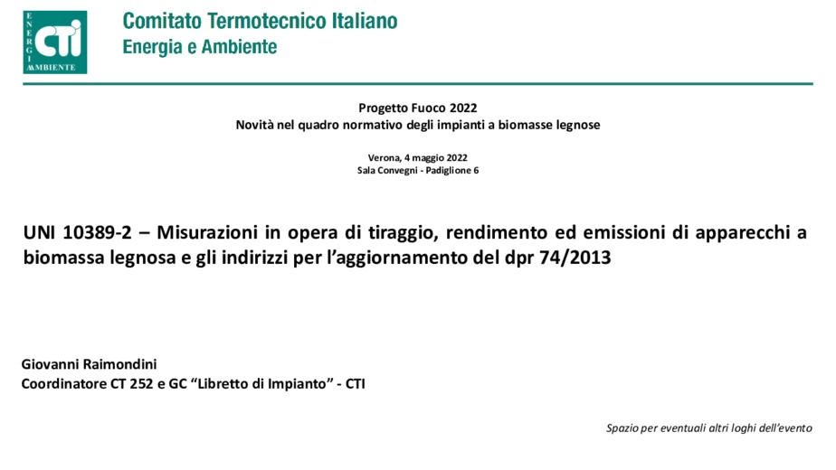 Misurazioni in opera di tiraggio, rendimento ed emissioni di apparecchi a biomassa legnosa e gli indirizzi per l'aggiornamento del dpr 74/2013