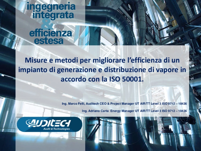 Misure e metodi per migliorare l'efficienza in un impianto di generazione e distribuzione vapore in accordo con ISO50001