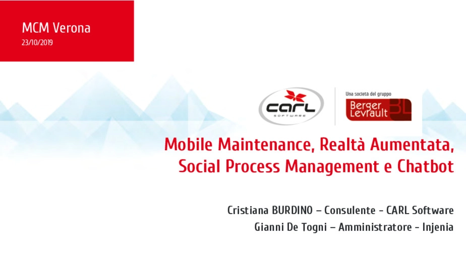 Mobile Maintenance - Realtà Aumentata - Social Process Management - Chatbot: le innovazioni del sistema CMMS