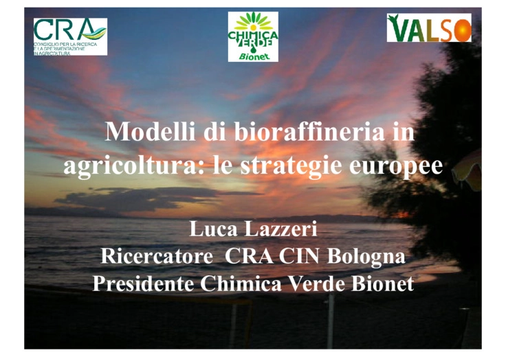 Modelli di bioraffineria in agricoltura: le strategie europee