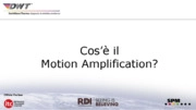 Motion Amplification