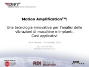 Motion Amplification: una tecnologia innovativa per l'analisi delle vibrazioni. Casi applicativi