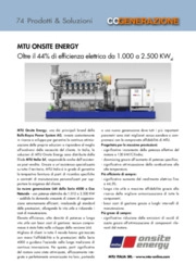 MTU ONSITE ENERGY. Oltre il 44% di efficienza elettrica da 1.000 a 2.500 KWel