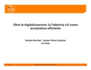 Oltre la digitalizzazione: la Fabbrica 4.0 come ecosistema efficiente (Daniele Bonifazi - IFM Electronic)