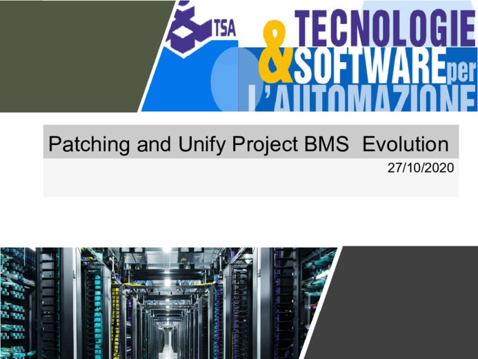 Patching e unify project nella manutenzione BMS di un data