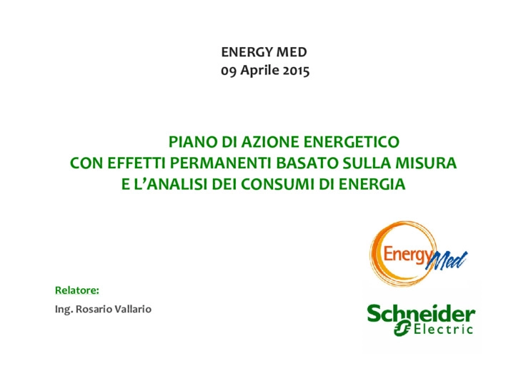 Piano di azione energetico con effetti permanenti basato sulla misura e lanalisi dei consumi di energia