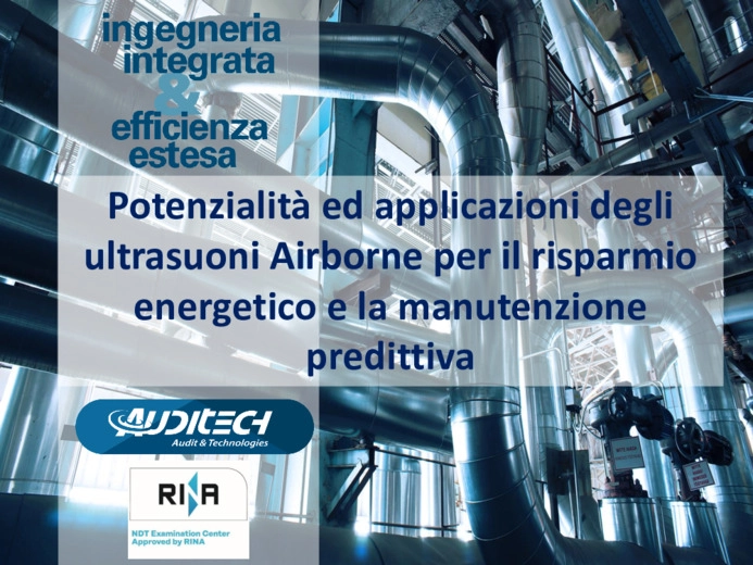 Potenzialità ed applicazioni degli ultrasuoni Airborne per il risparmio energetico e la manutenzione predittiva