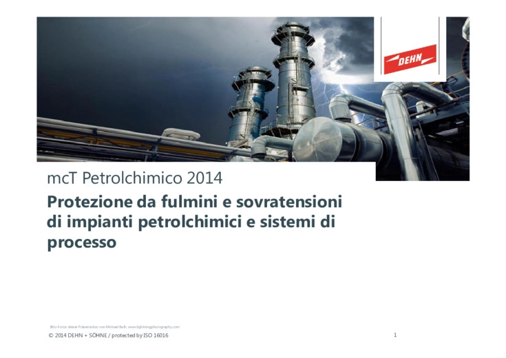 Protezione da fulmini e sovratensioni di impianti petrolchimici e sistemi di processo