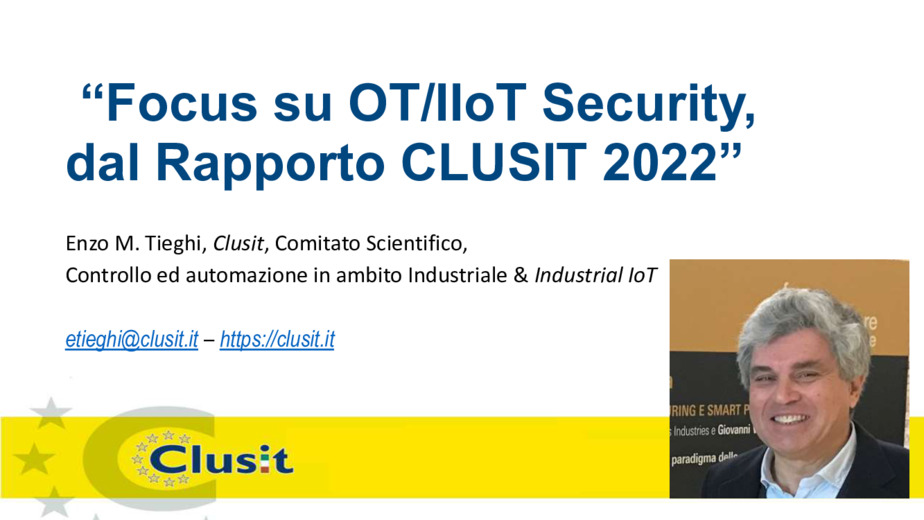 Focus su OT/IIoT Security, dal Rapporto CLUSIT 2022