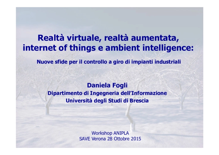 Realtà virtuale, realtà aumentata, IoT e ambient intelligence: nuove sfide
