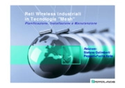 Reti Wireless Industriali in Tecnologia “Mesh” - Pianificazione, Installazione e