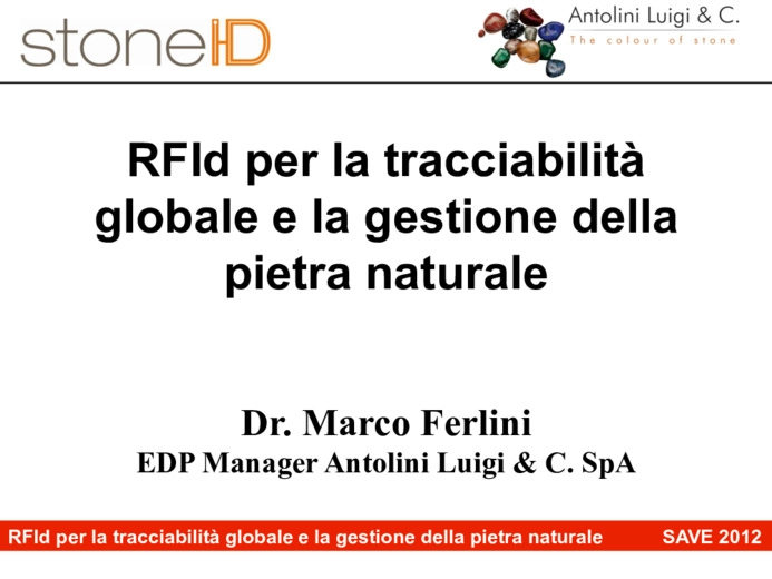 RFId per la tracciabilità globale e la gestione della pietra