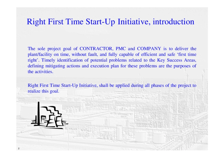 Right First Time Start-Up Initiative 