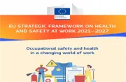 Salute e sicurezza sui luoghi di lavoro - Pubblicata la Strategia europea 2021 - 2027