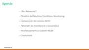 Machine Conditions Monitoring (MCM)