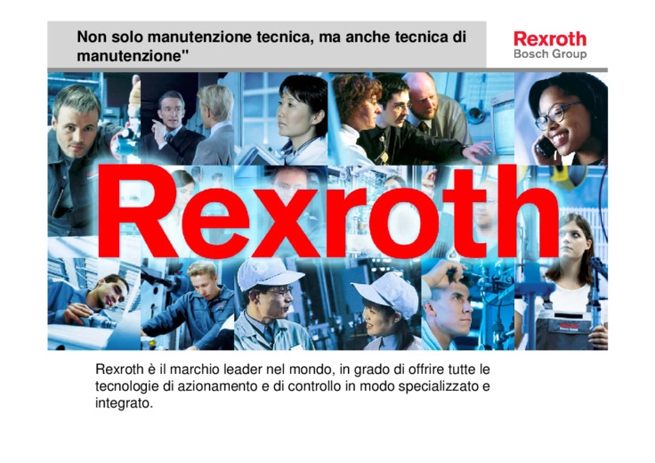 Service Rexroth - non solo manutenzione tecnica ma anche tecnica di manutenzione