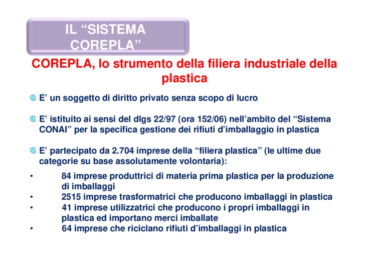 Sistema Co.Re.Pla: eccellenza della filiera italiana della plastica che assicura il riciclo dei rifiuti dimballaggio