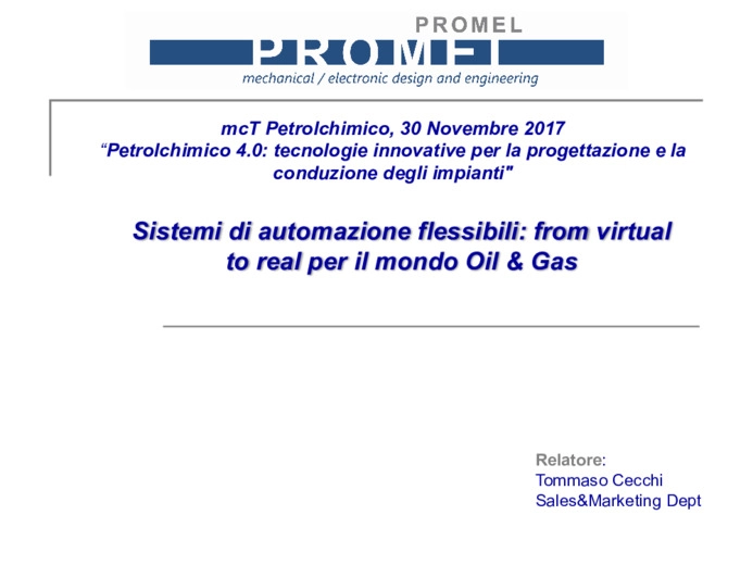 Sistemi di automazione flessibili: from virtual to real per il mondo Oil & Gas