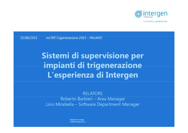 Sistemi di supervisione per impianti di trigenerazione - L'esperienza di Intergen