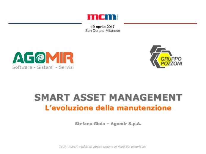Smart Asset Management: l'esperienza del Gruppo Pozzoni nel rispetto delle norme di Qualit, Sicurezza e Ambiente