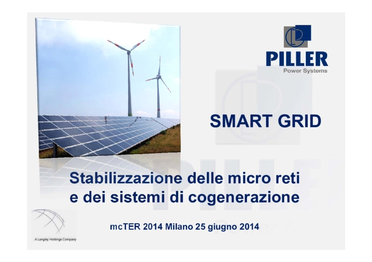 Smart grid: stabilizzazione micro reti e sistemi di cogenerazione per garantire qualit e continuit energia elettrica