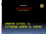 Smarter cities: il cittadino sempre al centro