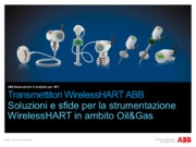 "Soluzioni e sfide per la strumentazione WirelessHART in ambito Oil&Gas"