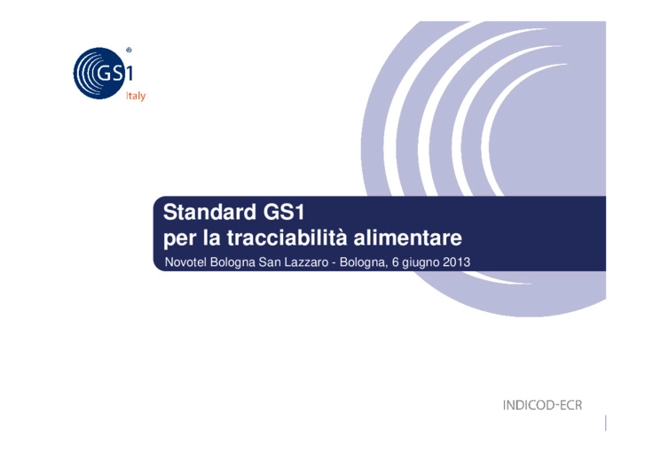Standard GS1 per la tracciabilità alimentare