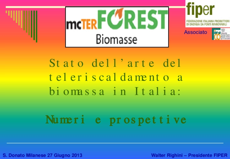 Stato dellarte del teleriscaldamento a biomassa in Italia: numeri e prospettive