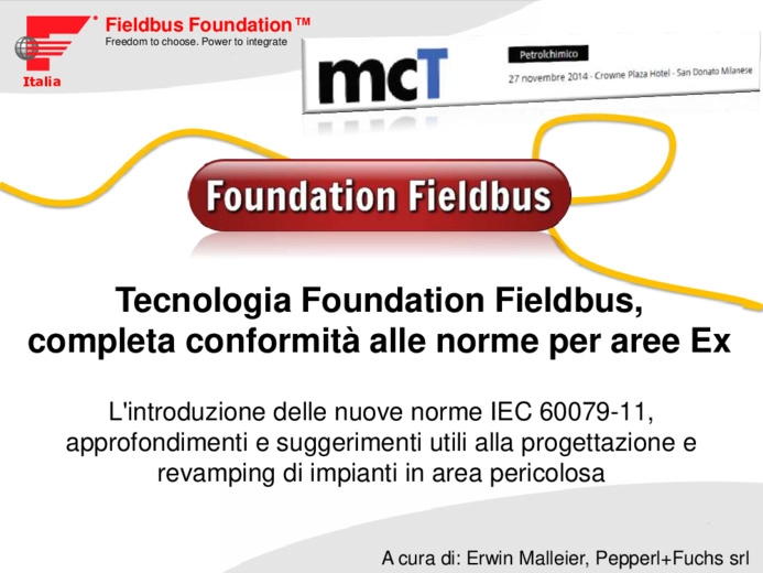 Tecnologia Foundation Fieldbus, completa conformità alle recenti normative per aree