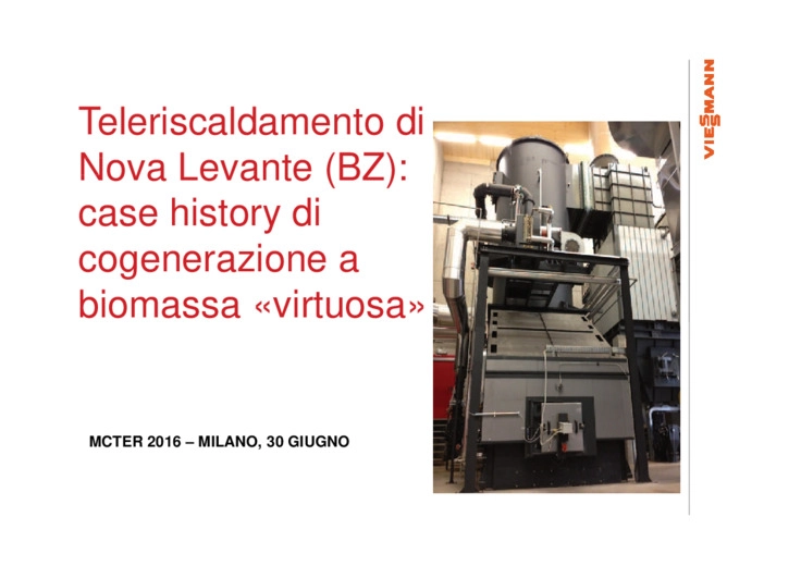 Teleriscaldamento di Nova Levante (BZ): Case history di cogenerazione a biomassa virtuosa
