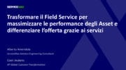 Trasformare il Field Service per massimizzare le performance degli Asset e differenziare l'offerta grazie ai servizi