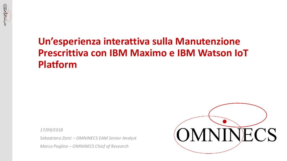Unesperienza interattiva sulla manutenzione prescrittiva con IBM Maximo e IBM Watson IoT platform
