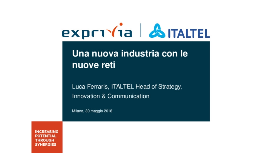 Una nuova industria con le nuove reti: la presentazione di Luca Ferraris - ITALTEL Head of Strategy