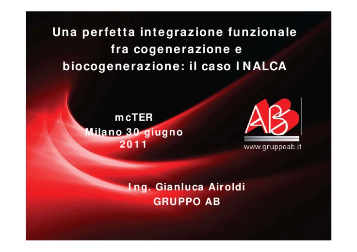 Una perfetta integrazione funzionale fra cogenerazione e biocogenerazione - il caso INALCA
